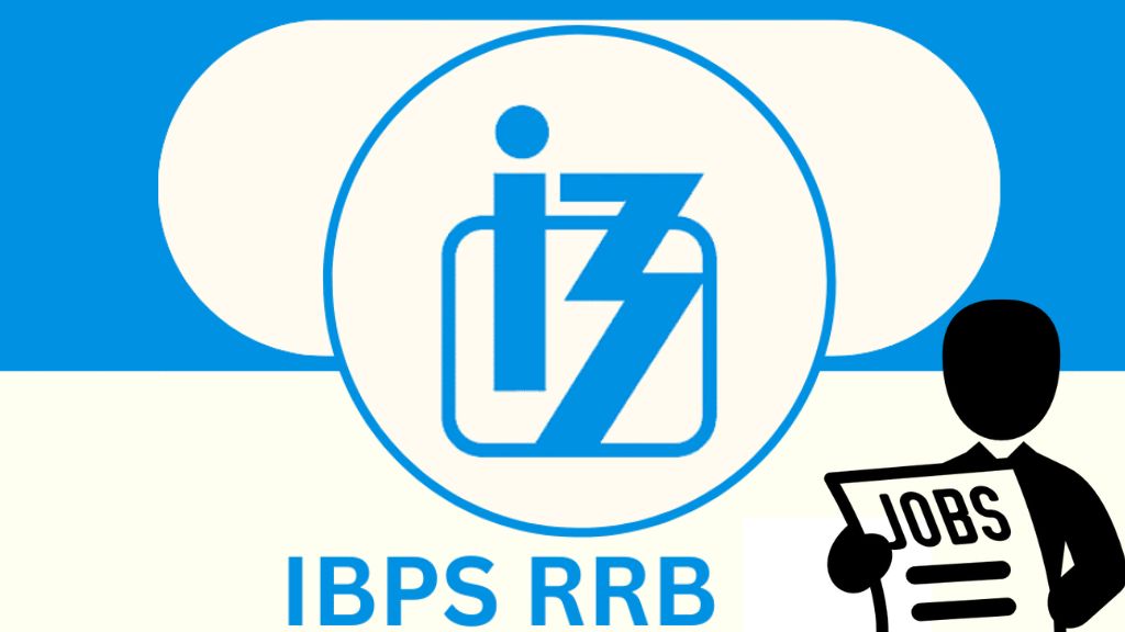 IBPS RRB Recruitment 2024 Apply Online