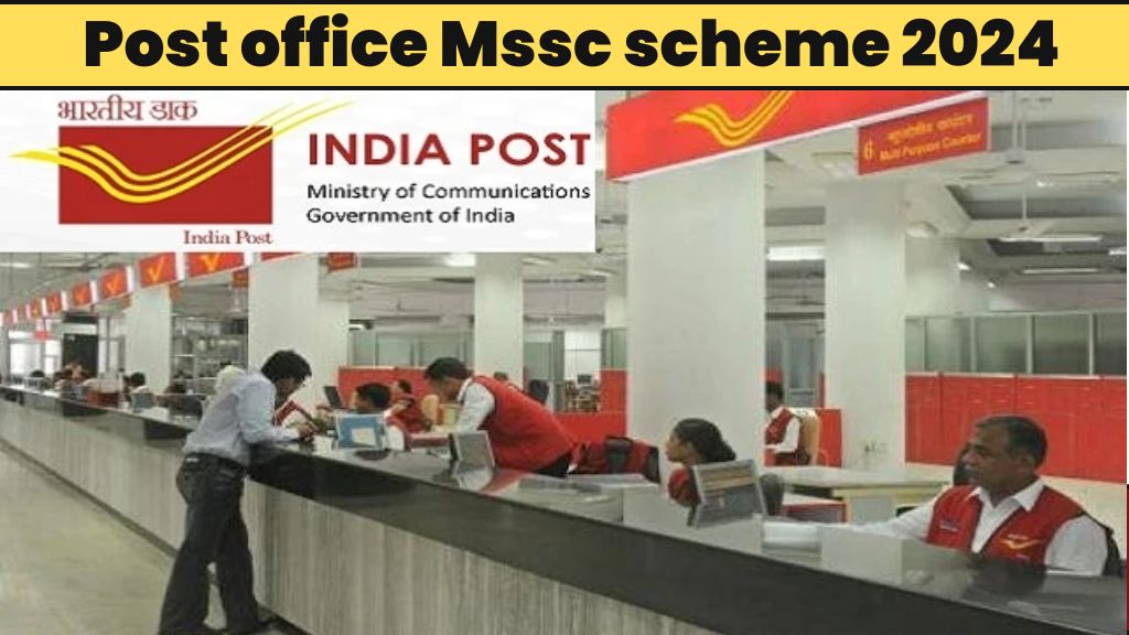 Post office Mssc scheme 2024