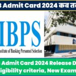 IBPS RRB Admit Card 2024