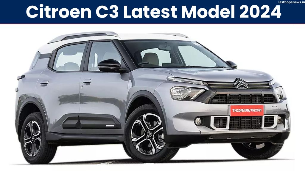 Citroen C3 Latest Model 2024